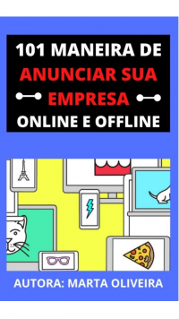 101 maneiras de anunciar sua empresa online e offline