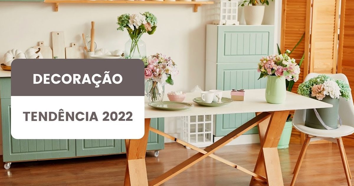 Tendências de decoração para 2022!