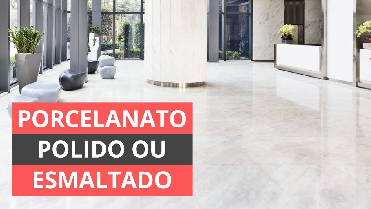 Qual a diferença do porcelanato polido, e o esmaltado?