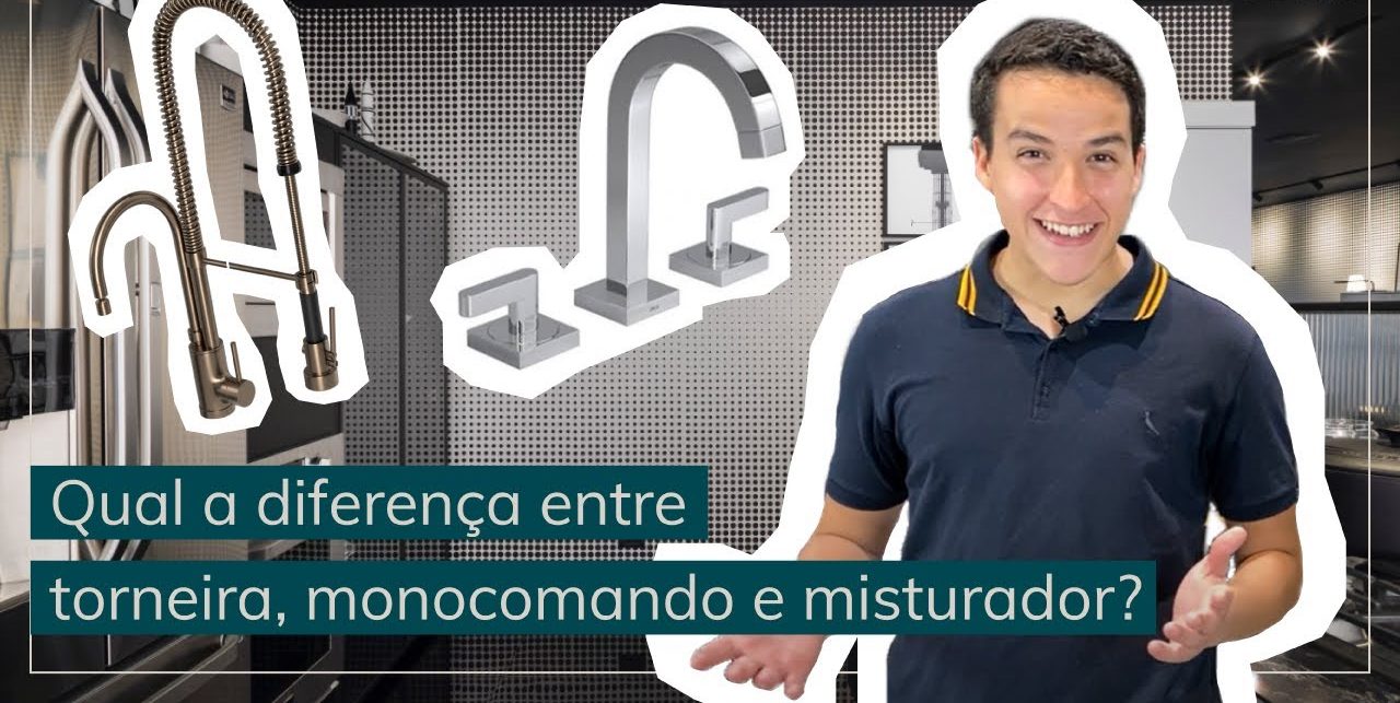 Torneiras, misturadores e monocomandos, qual a diferença e como escolher?