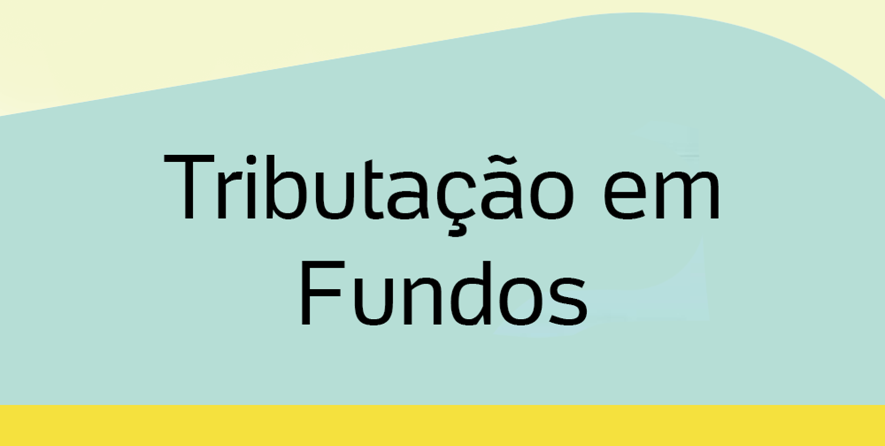 Entenda como funciona a tributação em investimentos imobiliários!